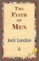 The Faith of Men