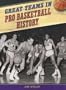Great Teams in Pro Basketball History
