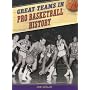 Great Teams in Pro Basketball History