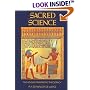 Sacred Science: The King of Pharaonic Theocracy