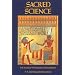 Sacred Science: The King of Pharaonic Theocracy