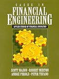 Cases in Financial Engineering: Applied Studies of Financial Innovation