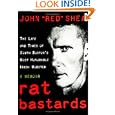 Rat Bastards: The Life and Times of South Boston's Most Honorable Irish Mobster