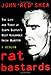 Rat Bastards: The Life and Times of South Boston's Most Honorable Irish Mobster