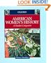 American Women's History: A Student Companion (Student Companions to American History)