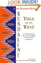Kundalini Yoga for the West: A Foundation for Character Building Courage and Awareness