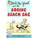 Nate The Great And The Boring Beach Bag (Nate The Great, paper)