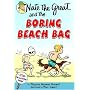 Nate The Great And The Boring Beach Bag (Nate The Great, paper)
