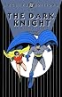 Batman The Dark Knight Archives, Vol. 2 (DC Archive Editions)