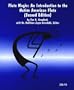 Flute Magic: An Introduction to the Native American Flute
