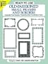 Ready-to-Use Old-Fashioned Small Frames and Borders (Dover Clip Art Ready-to-Use)