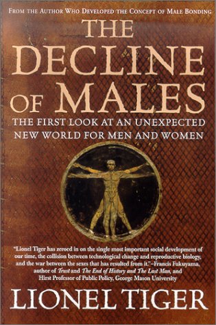 Books: The Decline of Males. The First Look at an Unexpected New World for Men and Women