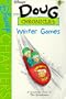 Winter Games (Disney's Doug Chronicles, Book 8)