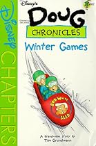 Winter Games (Disney's Doug Chronicles, Book 8)