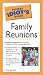 Pocket Idiot s Guide to Family Reunions