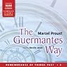 The Guermantes Way: Remembrance of Things Past, Volume 3