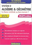 Revue Dunod  / Système D - Algèbre et géométrie : MPSI-PCSI, MP-PC-PSI