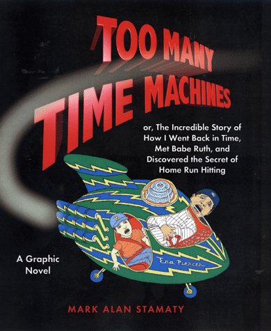 Too Many Time Machines (Graphic Novels)
