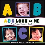 ABC Look At Me: A Lift-and-learn Book