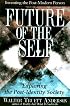 The Future of the Self