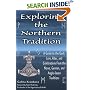 Exploring The Northern Tradition: A Guide To The Gods, Lore, Rites And Celebrations From The Norse, German And Anglo-saxon Traditions (Exploring Series)