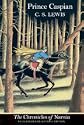 Prince Caspian: The Return to Narnia by C.S. Lewis; Pauline Baynes