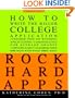 Rock Hard Apps: How to Write a Killer College Application