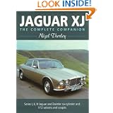 Jaguar Xj: The Complete Companion by Nigel Thorley