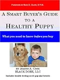A Smart Buyer's Guide to a Healthy Puppy
