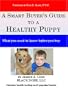 A Smart Buyer's Guide to a Healthy Puppy