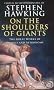On the Shoulders of Giants: The Great Works of Physics and Astronomy