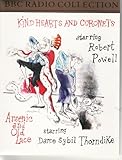 Kind hearts and Coronets and Arsenic and Old Lace (BBC Radio Collection)