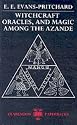 Witchcraft, Oracles and Magic among the Azande