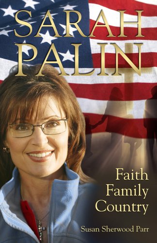 Sarah Palin, Faith Family Country