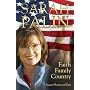 Sarah Palin, Faith Family Country