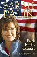 Sarah Palin, Faith Family Country