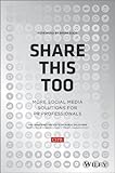 Share this too : more social media solutions for PR professionals