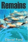 Remains (a story of the Flying Tigers)