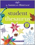 The American Heritage Student Thesaurus