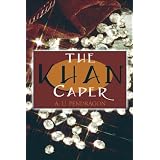 The Khan Caper
