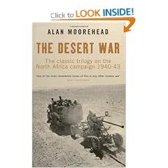Desert War Trilogy: The Classic Trilogy on the North African Campaign 1940-43