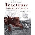 Tracteurs batteuses et vieilles ferrailles