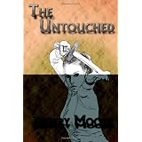 The Untouched ~ Jeffery Moore