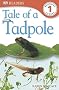 Tale of a Tadpole (DK Readers Level 1)
