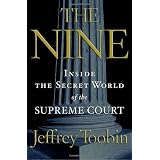 TheNine:InsidetheSecretWorldoftheSupremeCourt