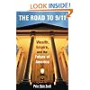 The Road to 9/11: Wealth, Empire, and the Future of America