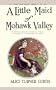 Little Maid of Mohawk Valley