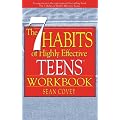 The 7 Habits of Highly Effective Teens Workbook (New Size: 8' X 11": A Companion to the International Best-Selling Book the Seven Habits of Highly Eff