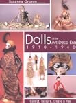 Dolls of the Art Deco Era, 1910-1940:...