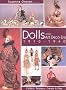 Dolls of the Art Deco Era, 1910-1940: Collect, Restore, Create and Play